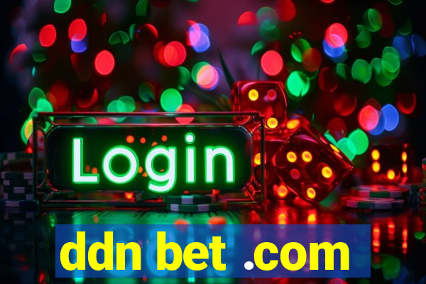 ddn bet .com